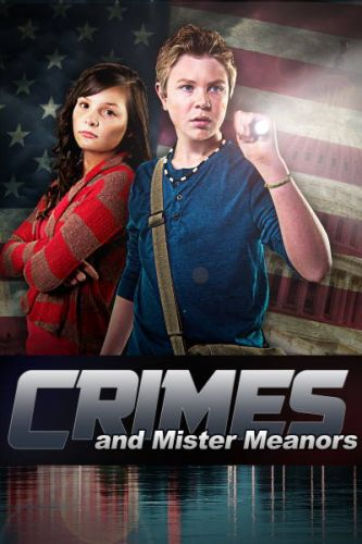 Crimes and Mister Meanors