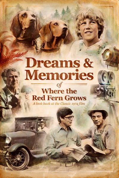 Dreams And Memories: Where The Red Fern Grows