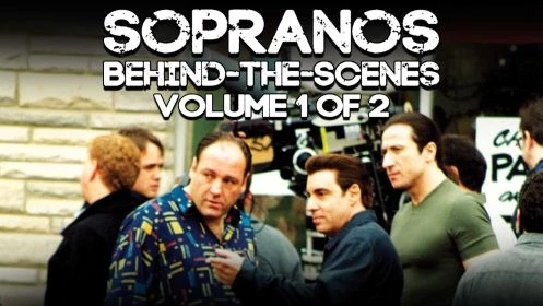 Sopranos Behind The Scenes: Volume 1 of 2