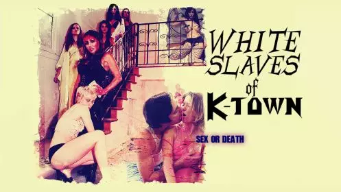White Slaves Of K-Town