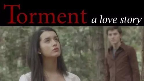 Torment A Love Story