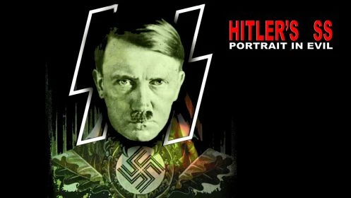 Hitler's S.S.: Portrait in Evil