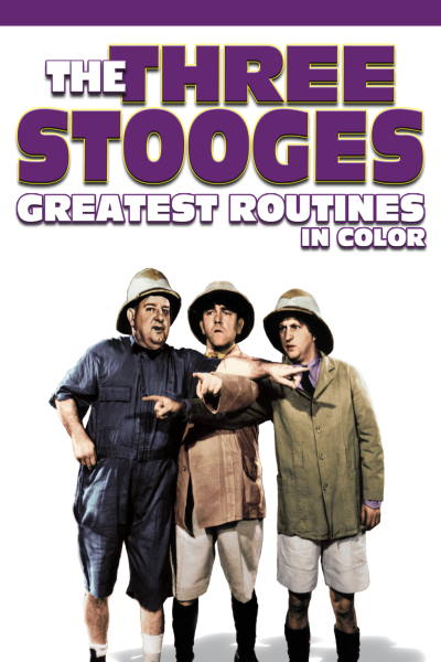 Three Stooges Greatest Routines (In Color)