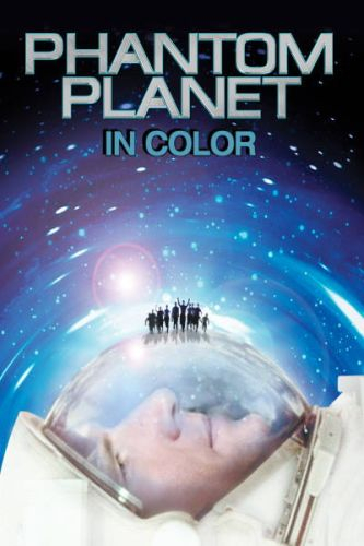 The Phantom Planet (In Color)