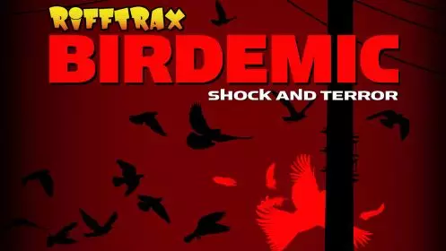 Rifftrax: Birdemic