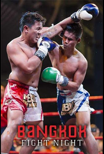 Bangkok Fight Night: Ep 13