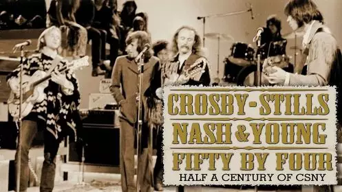 Crosby, Stills, Nash & Young - Fifty By Four