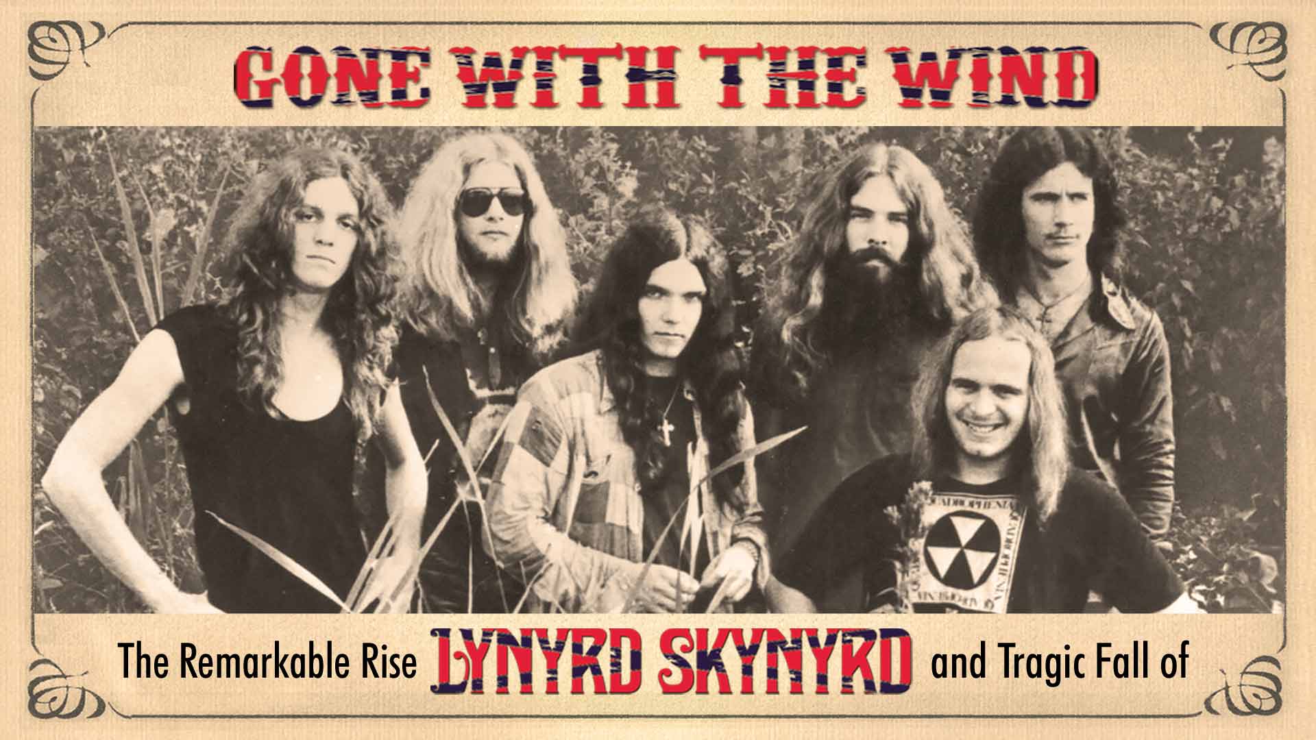 Lynyrd Skynyrd: Gone With The Wind