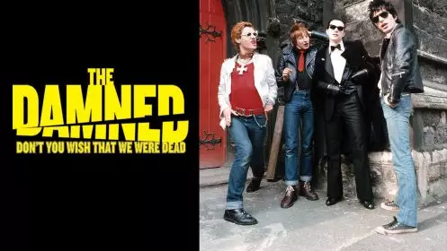 The Damned: Don't You Wish That We Were Dead