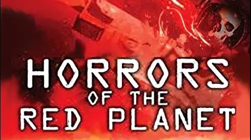Horrors of The Red Planet