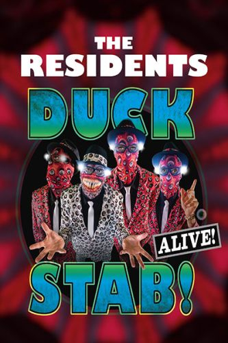 The Residents: Duck Stab Alive