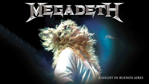 Megadeth: A Night in Buenos Aires