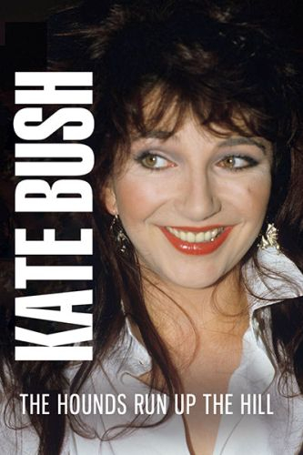 Kate Bush: The Hounds Run Up The Hill