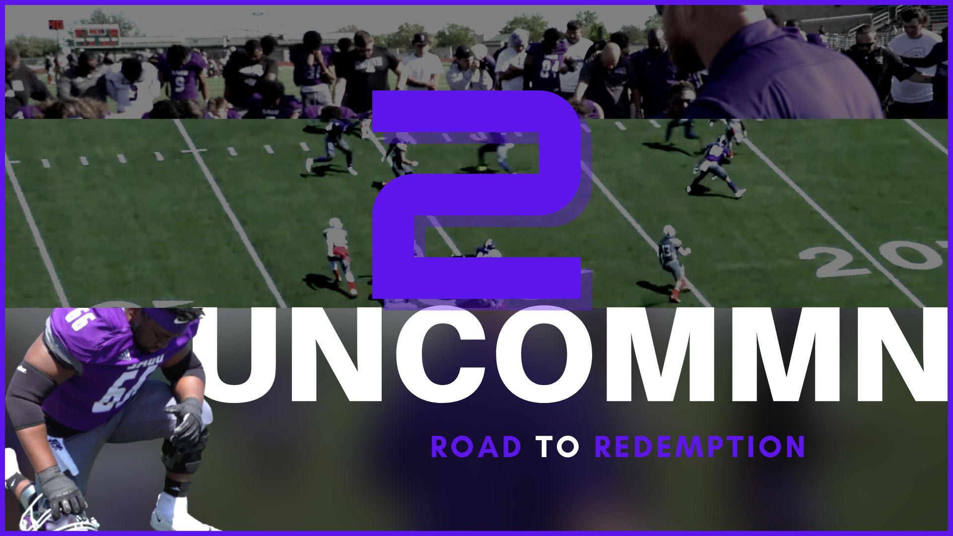Uncommn 2: Road To Redemption