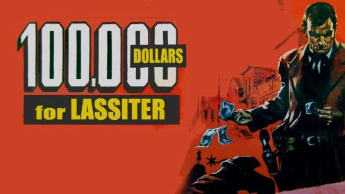 100,000 Dollars For Lassiter