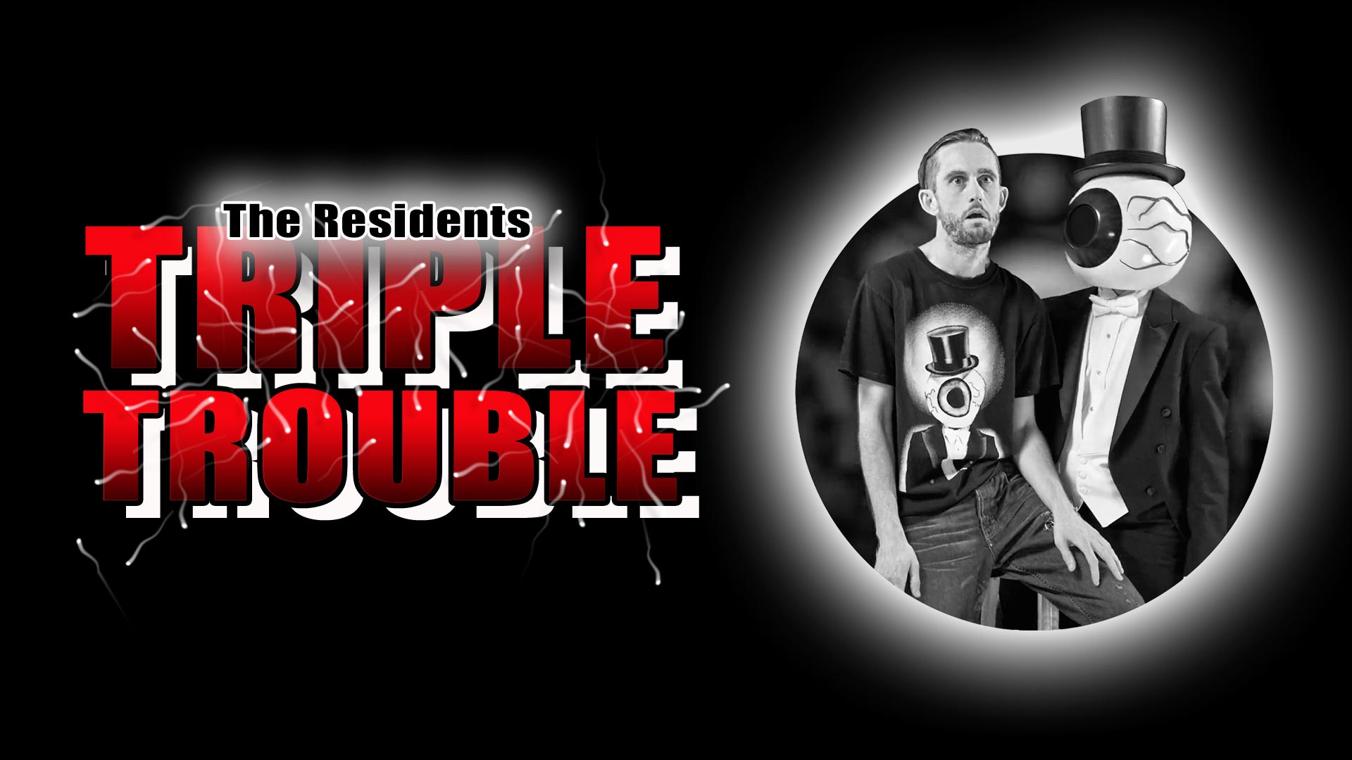 The Residents Present: Triple Trouble