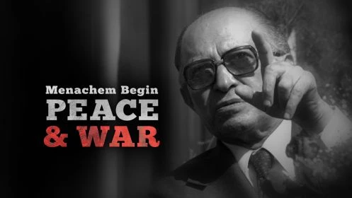 Menachem Begin: Peace And War