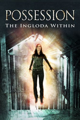 Possession: The Ingloda Within