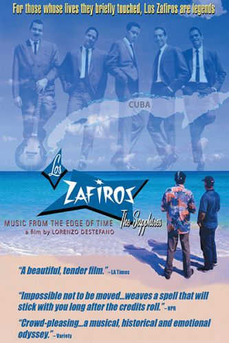 Los Zafiros: Music From The Edge of Time
