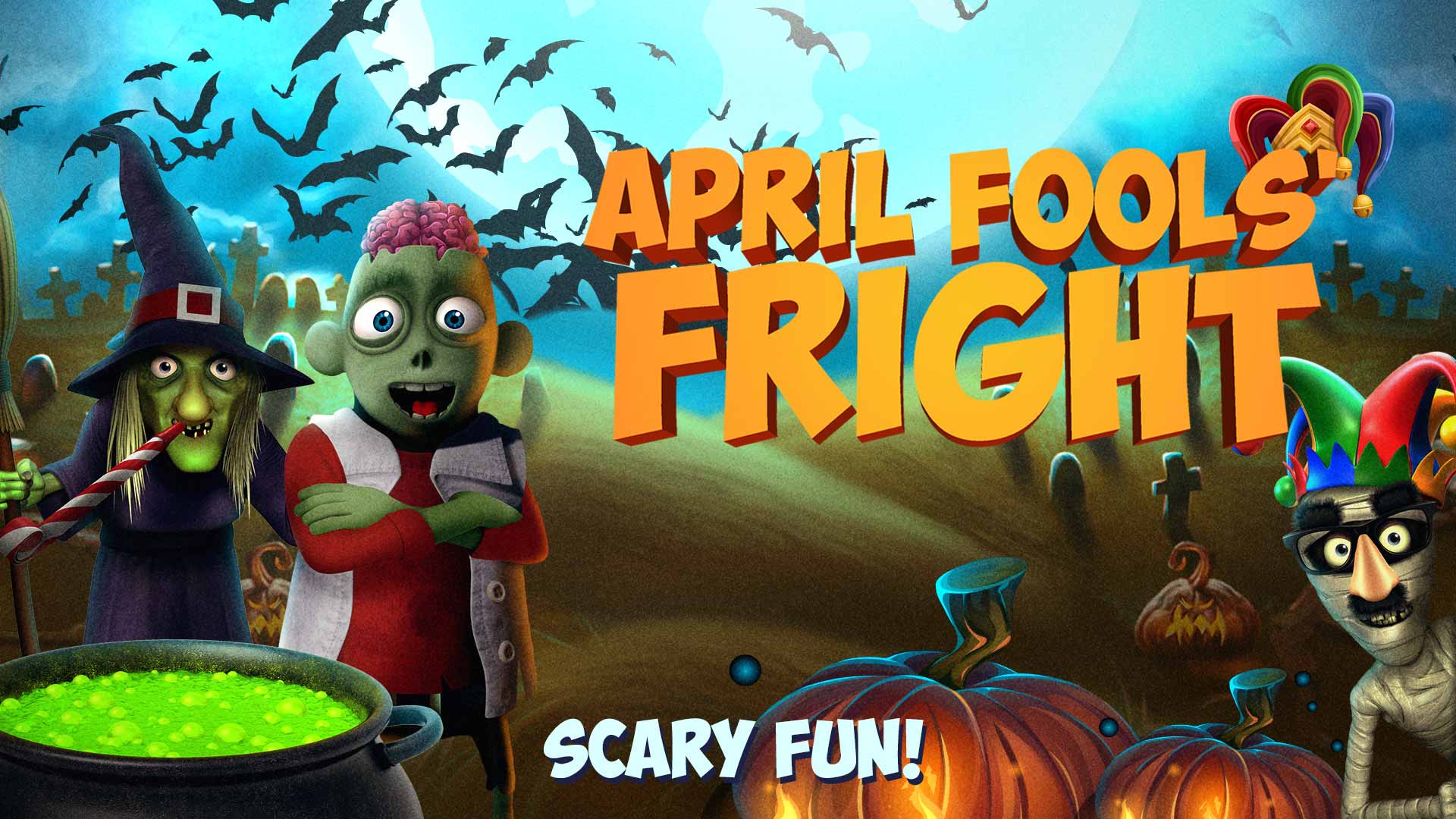 April Fools Fright