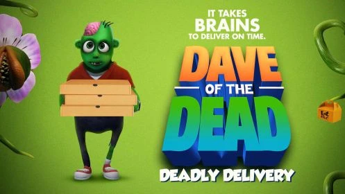 Dave Of The Dead: Deadly Delivery