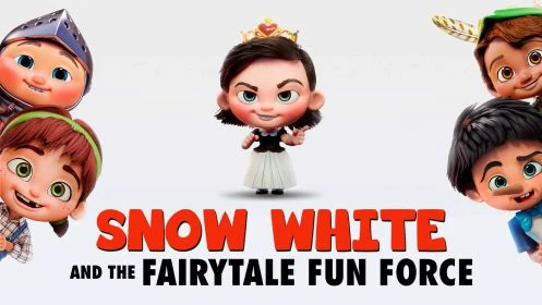 Snow White And The Fairytale Fun Force