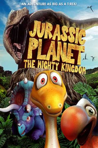 Jurassic Planet: The Mighty Kingdom