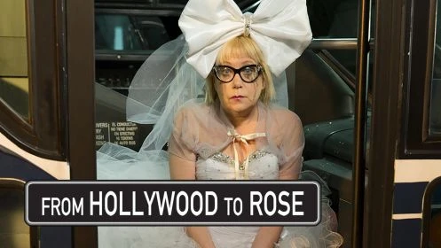 From Hollywood To Rose