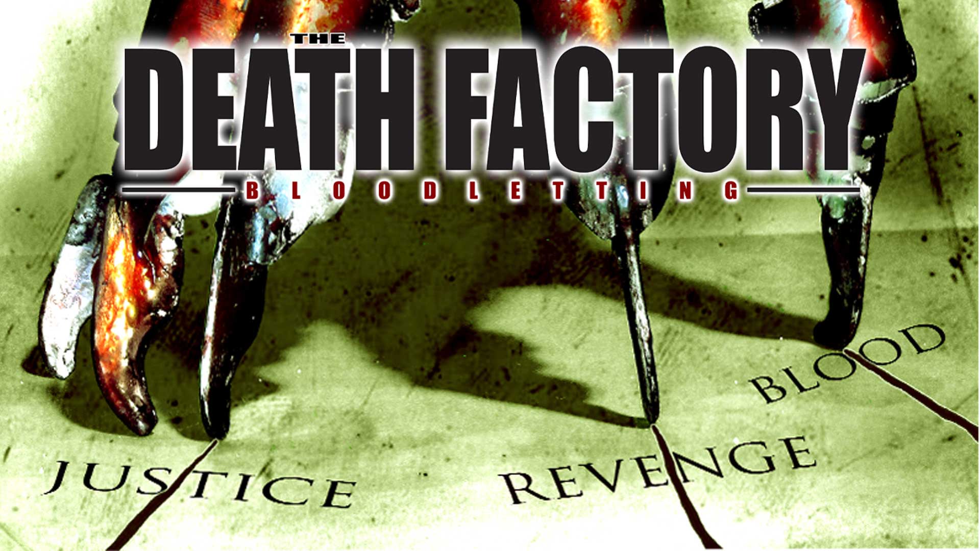 The Death Factory Bloodletting